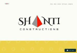 SHANTI CONSTRUCTIONS - We are a Construction Company Established in Goa with an Experience of construction business of over 30 years.
