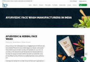 Ayurvedic Face Wash Manufacturers in India - Ayurvedic Face Wash Manufacturers in India - Get the best quality face wash at the Leading Face Wash Manufacturers in Ahmedabad, Gujarat. And Private Label Face wash.