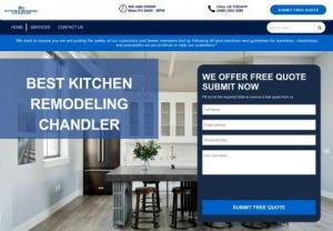 Best Kitchen Remodeling Chandler - Best Kitchen Remodeling Chandler If you re in need of a kitchen renovation, Kitchen Remodeling Chandler AZ is here to give you the best Remodel results Please call us now to make an appointment with Kitchen Remodel Chandler
