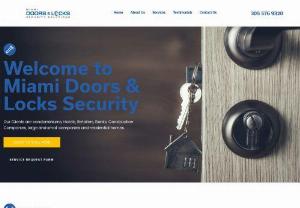 Miami Doors and Locks - Miami Doors and Locks is a trusted source and full service locksmith company - servicing all types of residential, commercial, industrial and automotive locksmith needs. Our specialty is hotels and condominiums, Miami Doors and Locks Security Solutions can help anyone in need of a locksmith services.