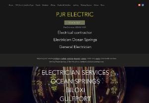 PJR Electric - PJR Electric provides homeowners, businesses, retail stores, and rental property owners with fast quality electrical installations and repairs in Ocean Springs, Biloxi, Diberville, Gulfport, and surrounding areas.