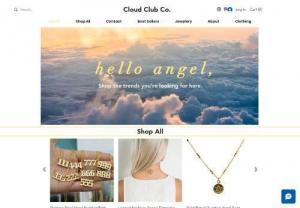Cloud Club Co. - Cloud Club Co. brings you the latest heavenly styles. I know you are looking for those 