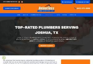 Plumber Joshua | Joshua Plumbers | Relentless Home Services - Leave all of your plumbing needs to our team of experts! We provide a range of plumbing services throughout Joshua, TX and surrounding areas. Call (817) 271-2999 to schedule an immediate appointment.