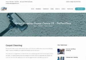 Carpet Cleaning Services Orange County CA - For the best carpet cleaning Orange County CA, choose Profastclean for a cleaner home. We offer a variety of carpet cleaning services. Call us today or schedule an appointment.