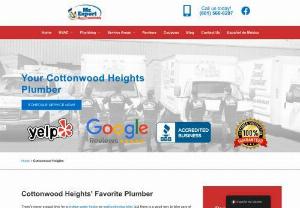 Cottonwood Heights Plumber - There's never a good time for a broken water heater or malfunctioning toilet, but there is a good way to take care of these problems. If you live in Cottonwood Heights, UT, or the surrounding areas, ensure your Cottonwood Heights plumbing issue is handled correctly by hiring Mr. Expert Plumbing. Mr. Expert Plumbing is focused on serving the hardworking residents of Utah by offering reliable and affordable plumbing services.