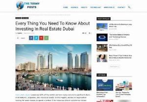 Every Thing You Need To Know About Investing In Real Estate Dubai - Real Estate Dubai Comprises 60% of the world's primary resources and a significant share of all national, corporate, and individual assets. In this regard, anyone or organization looking for asset classes to spend a portion of its resources should explore real estate investments.