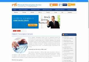Direct Transcription into EMR EHR system - We at Pilottech Transcription Service focus on delivering accurate and economical outsourcing services to our clients spread across US, UK, Canada and Australia. To achieve high levels of customer satisfaction, the company has adopted a policy of only hiring highly qualified staff and maintaining them at all times.