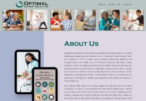 Optimal Home Health - Optimal Home Health Services is a community based company and has been providing home health care since 1993. Today Optimal is one of the largest providers of home health care in Kern County.