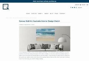 Canvas Wall Art Australia Interior Design Match - When it comes to interior design, you need to match your style with the best canvas wall art Australia has to offer. Luckily, Art Goat is here to help you out.