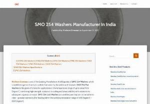 SMO 254 Washers Manufacturer In India - Ninthore Overseas is one of the Leading Manufacturer And Exporter of SMO 254 Washers, which is stabilized against chromium carbide formation by the addition of titanium.