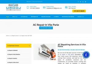 AC Repair Service Vile parle - Attaining the most reliable service for Ac repair in Vile parle is not easy. Nowadays, people encounter many concerns like sweating, excess fire coming from doorways, and awful air. Any of these sorts of queries solutions are Air conditioners. Ac can create troubles like Circuit Failure from the lining, Ducts, and h2O leakage, the blade within the air conditioner isn't working, etc., do not be concerned.