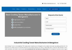 Cooling Tower Manufacturers in Bangalore | World Cooling Tower | Cooling Tower Suppliers in Bangalore - As a trusted cooling tower manufacturers in Bangalore, We design and manufacture Industrial cooling towers using cutting edge technology. Our top selling cooling towers are Round Cooling Towers, Square Cooling Towers and so on.