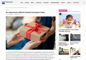 10+ Anniversary Gifts for Parents to Respect Them - The wedding anniversary of your parents is the best day to show your gratitude. The times may change, but their care and affection will never fade. Without your father and mother, you wouldn't be here in the world