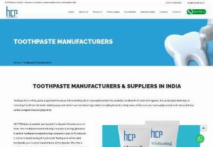 Toothpaste Manufacturers - Toothpaste Manufacturers - Visit HCP Wellness for Private Label Toothpaste Manufacturer, Toothpaste Manufacturing Company, Indian Toothpaste Manufacturers.