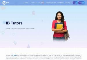 IB Tutor | IB Online Tutoring | College Placers - College Placers is one of the best online portals dedicated for IB online tutoring Our each IB tutor is highly experienced in providing online tuition for International Baccalaureate