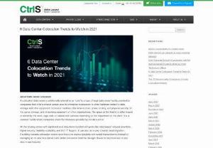 6 Data Center Colocation Trends to Watch in 2021 - 6 Data Center Colocation Trends to Watch in 2021: Market Growth, Interest In Remote Offerings, Remote workforce Security, Evolution Of Edge Computing, AI Demands On Infrastructure, Focus On Environmental Impact.