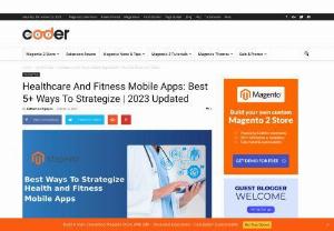 Best 5+ Ways To Strategize Health and Fitness Mobile Apps - This blog will guide you on 5+ ways to strategize your health and fitness mobile app development. Therefore, many mobile app development companies are taking the initiative for healthcare mobile app development to provide fitness, tips, diet plans, and much more just from a mobile application.