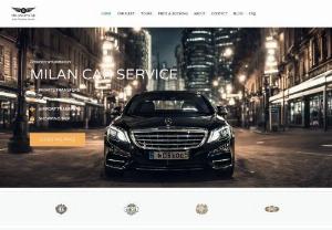 Italy Chauffeur Service - Milan Italy based chauffeur service, tours and transfer in Italy, France and Switzerland