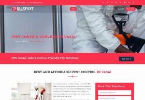 Pest Control Services in Vasai - Elix Pest is a trusted pest control company, provides the best and safe pest control services in Vasai, Maharashtra. We have a team of experienced and well-trained pest technicians in-house who will help to eradicate any types of dangerous pests such as spiders, lizards, cockroaches, spiders, bedbugs, wood borers, flies, termites, mosquitoes, and rodents (rats), etc., very effectively. Elix Pest provides pest treatment solutions at a cost-effective price so that every client across Maharashtra.