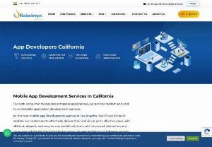Mobile Apps Development Company in California - Looking for the top-rated Mobile App Development company in California? Team Raindrops Infotech is rated as a top mobile app development company in California. Contact us to hire the best app developers in California for your app idea!.