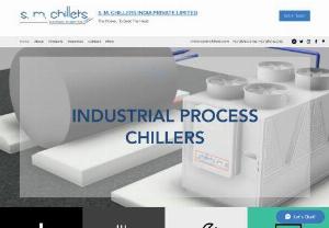 S. M. Chillers India Private Limited - Manufacturers of all kinds of Industrial Process Chillers vi. Air Cooled Chillers, Water Cooled Chillers, Screw Chillers, Scroll Chillers, Reciprocating Chillers, Water Chillers, Plastic Processing Chillers, Batching Plant Chillers, Injection Moulding Chillers. We are also engaged in providing Repairing and Servicing for all make and models of Industrial Chillers. You will get best-in-industry expertise regarding your Industrial Chillers.