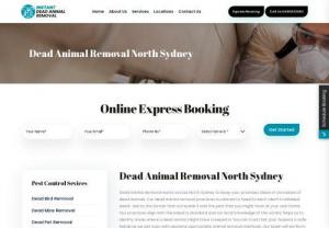 Dead Animal Removal services Sydney - At Instant Dead Animal Removal we are offering Dead Animal Removal service across North Sydney at your home or office at an affordable cost. Call Now!