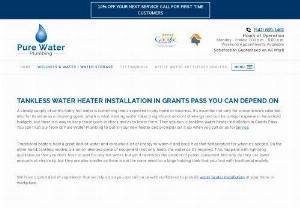 tankless water heater installation grants pass - Pure Water Plumbing, provides water purification water cooler in Grants Pass, Oregon. To learn more about the services offered here visit our site now.