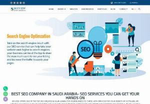 Best Seo Company in Saudi Arabia- Skyview Smart Solutions - There are many seo companies in saudi arabia but we are the best seo company in saudi arabia.