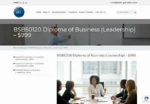 Diploma of Business Brisbane | ATI Australia - Diploma of Business BSB50120 Only $999. Nationally Acc. RTO. Online/Self-paced study � Flexible Payment Options � RPL Available. Enroll this course now!