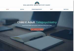 Balanced Innovative Care - Balanced Innovative Care provides access to expert child, adolescent, and adult psychiatrists from the comfort and privacy of your home via secure online video sessions. Telepsychiatry appointments are available to patients from Cleveland, Columbus, and all across Ohio. We offer child and adult autism evaluations, one-time consultations, and medication management.