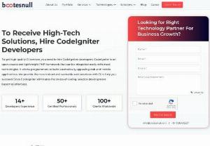 Hire Codeigniter Developers | Programmers | Engineers | India - BootesNull has earned huge respect and success by catering to world-class services that's why clients tend to hire Codeigniter developers from our company. In case your business has similar requirements, then don't wait to connect with our experts. We will assist in the best manner possible.