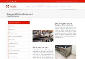 Restaurant Kitchen Equipment Manufacturers - We are the best Kitchen Suppliers in Mumbai. Hariom Equipment has the most knowledgeable and experienced workers in the production of restaurant Kitchen equipment. We monitor every step and management method to ensure that our products are high quality to our clients. Our craftsmen are highly skilled and understand their job and the job. We ensure that our products are manufactured with care and constructed using high-quality equipment. Our kitchen appliances and utensils use stainless steel.