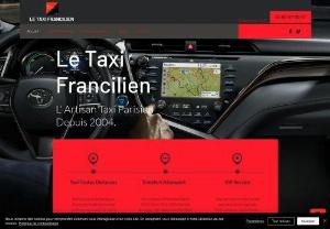 Le Taxi Francilien - About Taxi Francilien
Taxi since 2004 LE TAXI FRANCILIEN is an artisanal Taxi company in the Paris region attached to the Urban and Suburban Community of Paris,
I specialize in transport and transfer to CDG, Orly, Beauvais airports,
TGV stations, Paris, Suburbs and Province.
Fixed rate for airports departing from Paris and a * Maximum Rate will be offered for the province and the suburban area and beyond.
A professional taxi driver will be at your service.