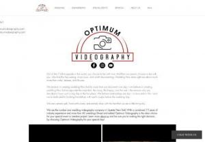 Optimum Videography - Optimum Videography is a multifaceted media production company with a primary focus in videography. We offer a wide range of services and specialize in wedding videography. We are located in Upstate New York and have over 15 years of experience in the film and broadcast industry.