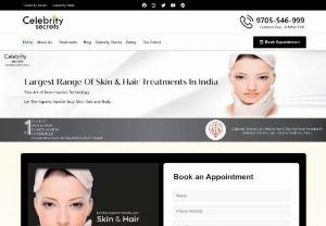 Celebrity Secrets - Best Skin & Hair Care Clinic - Celebrity Secrets is the one stop destination to treat all your skin concerns and hair concerns with expert dermatologists treatment with advanced technology in Hyderabad, Vijayawada and Kakinada. Call 9705546999 to know more details about the treatment.
