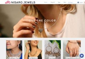 Nisarg Jewels - Building India's Online fashion jewellery brand with great stylish products at a superb discount at Nisarg Jewels ,Simple as that.