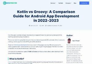 Kotlin vs Groovy: Which one is better in 2021 ? - Let's look at the comparison guide of Kotlin vs Groovy to help you have a deep understanding of both programming languages.