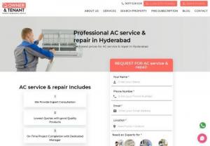 AC Repair Services in Hyderabad - Get Service at Best Price - Find the best AC repair services in Hyderabad, with a team of expert technicians from Owner & Tenant. Get verified and trained professionals, and genuine parts at fixed prices. Call us today!