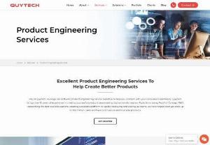 Excellent Product Engineering Services To Help Create Better Products - We, at Quytech, leverage our software product engineering service expertise to help you connect with your consumers seamlessly. Quytech brings over 10 years of experience in creating successful products and enabling digital transformation.