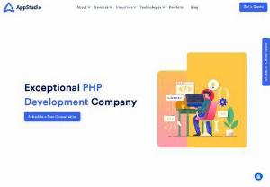 PHP Development Company - AppStudio is a leading PHP web development company. We provide the best-in-class service to our clients empowering them for a cut above performance. When you choose us, rest assured you will receive the best services.