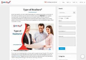 Type of Realtors� - In the last few months, we have started expanding our business operations to other parts of the country as well and I got the chance to meet many more Realtors� from various backgrounds.
