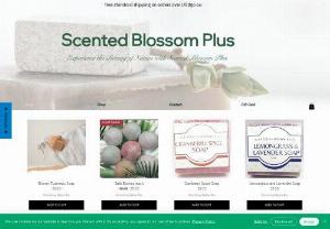Scented Blossom Plus - Scented Blossom Plus focus is to provide products for self-care. Handmade Soaps,  Lotions,  Body butters,  Bath bombs.