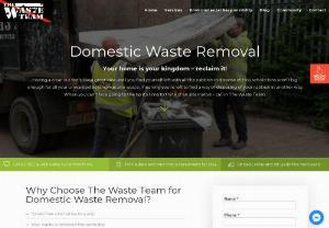 Commercial Waste Removal and Clearance Leeds - The Waste Team can take care of your domestic waste removal in Leeds, Wakefield and throughout Yorkshire. If you're looking to have your domestic waste removed, then contact our skilled team on 0113 256 8853.