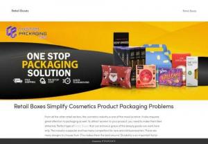 Retail Boxes Simplify Cosmetics Product Packaging Problems - Let the women embrace your cosmetics with confidence by using retail boxes with printing. Never go for boxes that have no printing and boring colors. This will entice your customers.