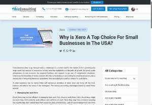 Why is Xero A Top Choice For Small Businesses in The USA? - Xero accounting software is increasingly becoming a popular choice among small business owners Read till the end to find out the reasons behind it