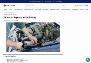 Step By Step Guide On When To Replace A Car Battery - Many of us fail to recognize the right time to replace a car battery, our guide below will help you understand when to replace a car battery.
