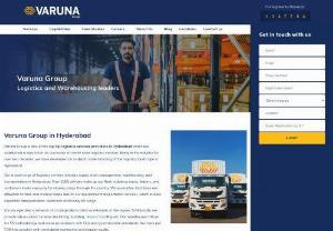 Logistics Company in Hyderabad: Varuna Integrated Logistics, Chennai - Varuna Group is one of the leading logistics and warehousing companies in India. In a journey spanning over two decades, Varuna has acquired a name of repute in Hyderabad as a logistics company offering world-class services