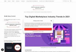 Top Digital Marketplace Industry Trends in 2021 - Want to know the latest digital marketplace industry trends? Discover the top 8 trends performing remarkably for the growth of the digital industry and understand how they will help your business grow swiftly.