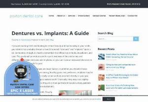 Dentures vs. Implants: A Guide - If you are missing teeth and looking to restore beauty and functionality to your smile, your dentist has probably thrown around the words “dentures” and “implants” quite a bit. Sometimes, though, it's hard to remember the differences in looks, installation, and cost. This guide will provide you with a quick overview of the similarities