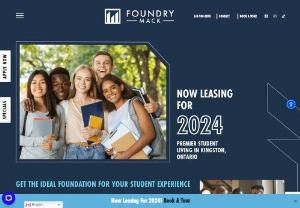 Foundry Mack - Located on the corner of Alfred Street and Mack Street, Foundry Mack is a brand new student accommodation just a short walk from the downtown core. The property is well-placed with the Queen's University campus just a few blocks away. Book a tour today!